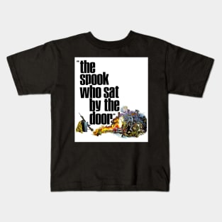 The Spook Who Sat By The Door Kids T-Shirt